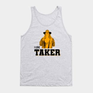 I love taker Tank Top